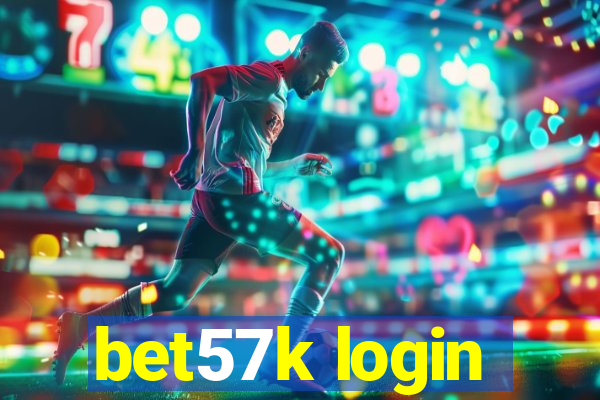 bet57k login